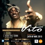 Vito - Ogbu + Run This Town ft SolidStar