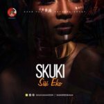 Skuki - Sisi Eko [AuDio]