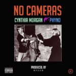 Cynthia Morgan - No Cameras ft Phyno