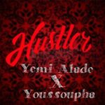 Yemi Alade – Hustler ft Youssoupha [AuDio]