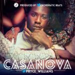 Pryce Williams - Casanova