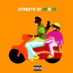 Burna Boy – Streets Of Africa [AuDio]