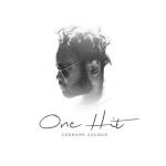 Cobhams Asuquo - One Hit [AuDio]