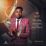 MC Galaxy – Showers Of Blessing [AuDio]