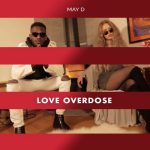 May D - Love Overdose