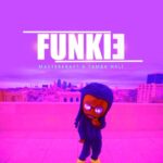 Masterkraft & Tamba Hali – Funkie [AuDio]