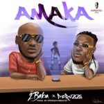 2Baba – Amaka ft Peruzzi [AuDio]