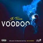JC Tunez - VooDoo [AuDio]