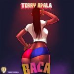 Terry Apala – Baca [AuDio + ViDeo]
