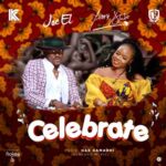 Joe EL & Yemi Alade – Celebrate [AuDio]