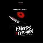 Sarkodie – Friends To Enemies ft Yung L [AuDio]
