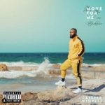 Cassper Nyovest – Move For Me ft Boskasie [AuDio]