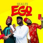 Skales – Ego [AuDio]