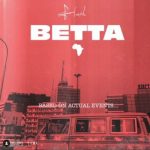 Flash – Betta ft Tekno [AuDio]