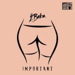 2Baba – Important [AuDio]