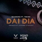 Selebobo – Dai Dia ft Tekno