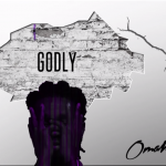 Omah Lay – Godly
