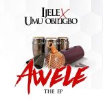 Flavour – Awele ft Umu Obiligbo