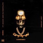 Zoro – DTTM (Oneme) ft Akuchi & Plvyboy Pluto