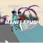 Mani LaPussh - ExClusive