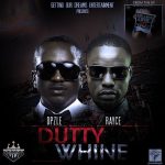 Dpzle & Rayce - Dutty Whine [AuDio]