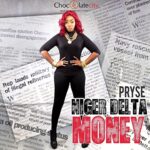 Pryse - Niger Delta Money