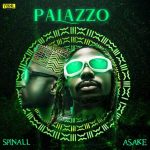 Spinall & Asake - Palazzo