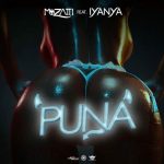 Mozatti - PUNA ft Iyanya