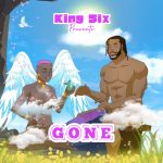 King Six - Gone