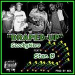 ScoobyNero - Draped-up ft Stan-B [AuDio]