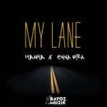 Bayoz Muzik - My Lane ft Iyanya & Emma Nyra [AuDio]