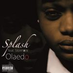 Splash - Olaedo ft StormRex [AuDio]