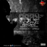 Mic Daviz - Pray ft Seriki, Hakym, Sossick & Drew [AuDio]